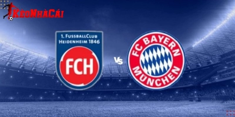 Soi kèo Heidenheim vs Bayern Munich 23h30 ngày 21/12 - Bundesliga