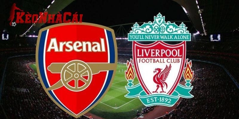 Soi kèo Arsenal vs Liverpool 03h00 ngày 09/01 – Ngoại hạng Anh